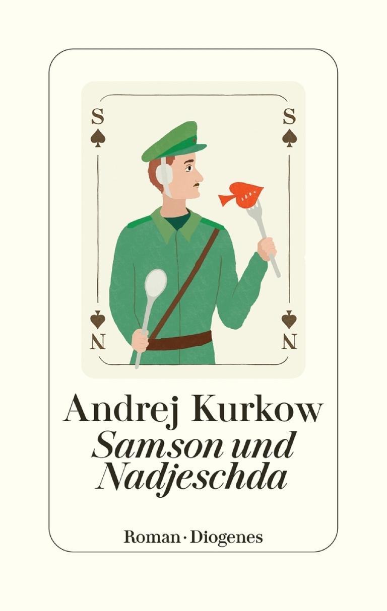 Cover von Andrej Kurkows Roman „Samson und Nadjeschda“. Cover von Andrej Kurkows Roman „Samson und Nadjeschda“.