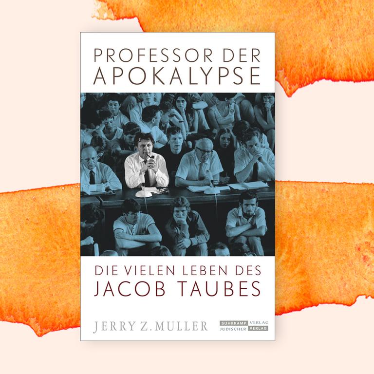 Jerry Z. Muller: „Professor der Apokalypse. Die vielen Leben des Jacob Taubes“ – Ein charismatischer Dämon