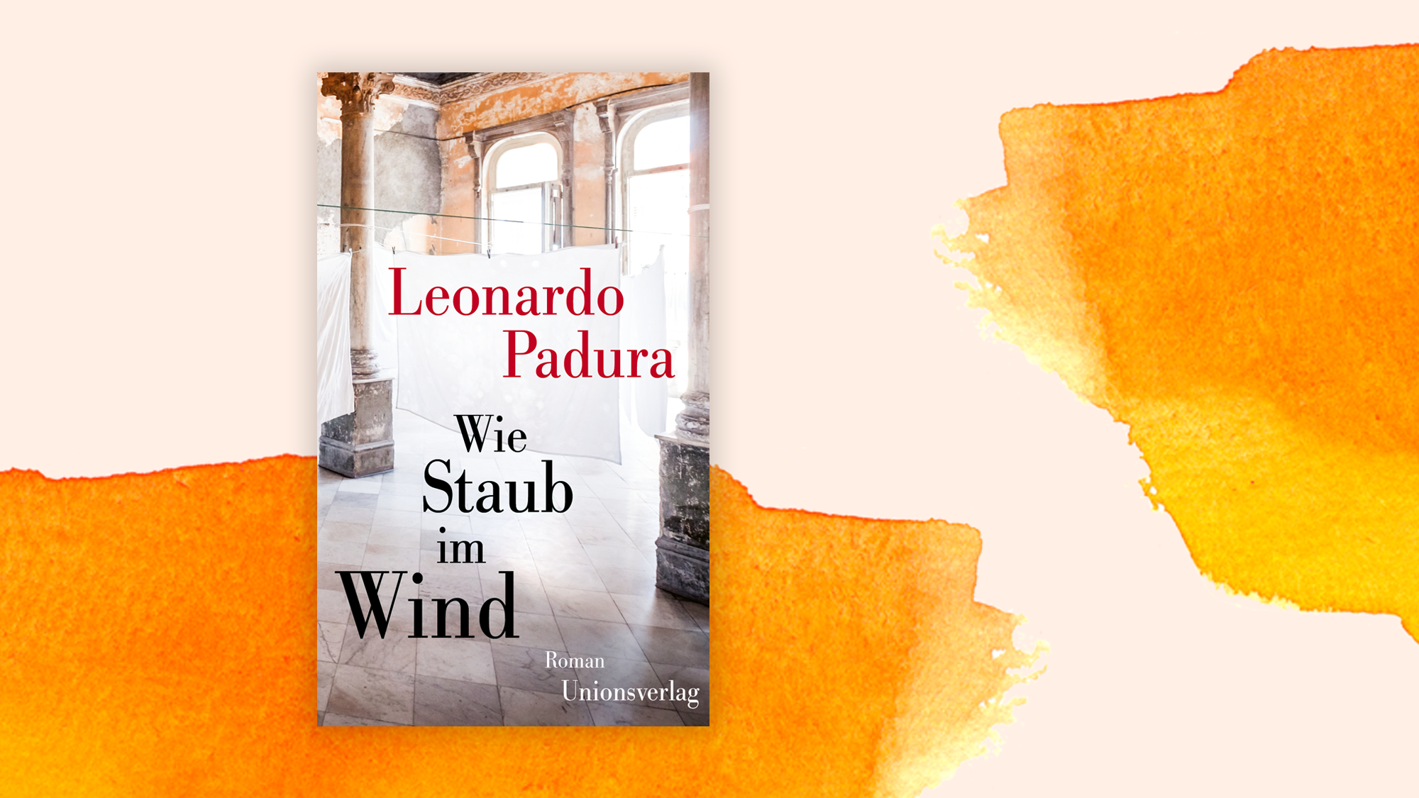  | Bildquelle: https://www.deutschlandfunkkultur.de/leonardo-padura-wie-staub-im-wind-100.html © Na | Bilder sind in der Regel urheberrechtlich geschützt